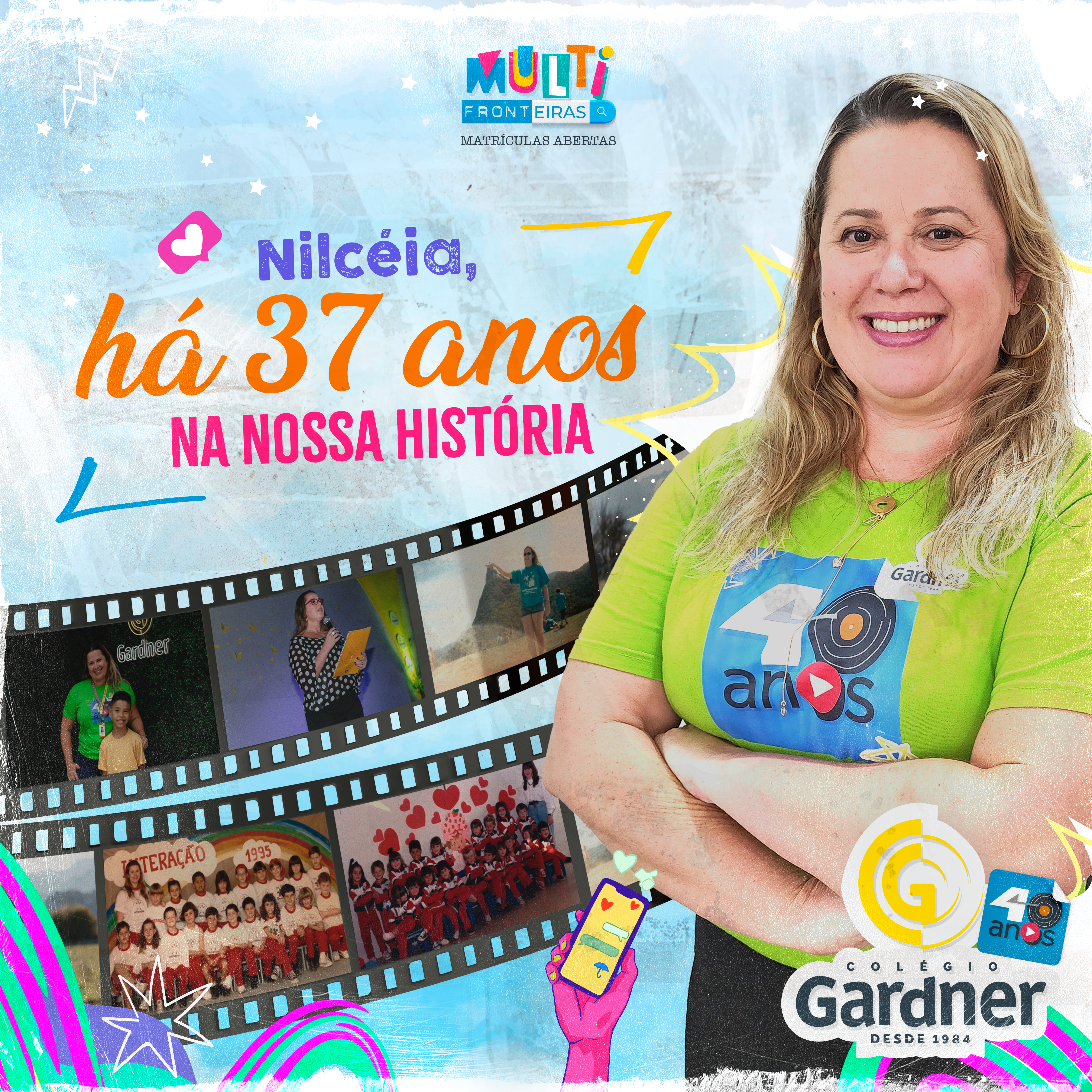 Nilcéia, há 37 anos se dedica com amor e comprometimento ao nosso colégio/